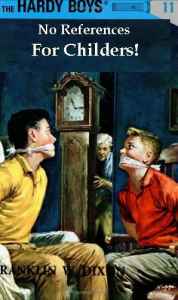 Richard Childers mobbing image #18 - The Hardy Boys, 'No References For Childers!'